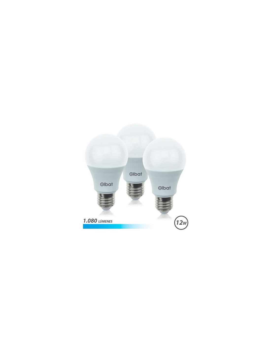 PACK 3 BOMBILLAS LED A60 | 12W | 1080LM | E27 | LUZ FRIA | ELBAT